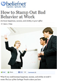 Beliefnet How to Stamp Out Bad Behaviour At Work