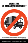 The No Garbage Truck Poster