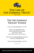 The No Garbage Truck Pledge
