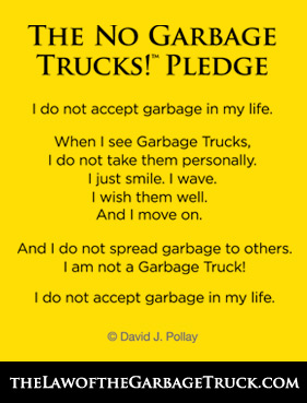 The Law of the Garbage Truck Pledge